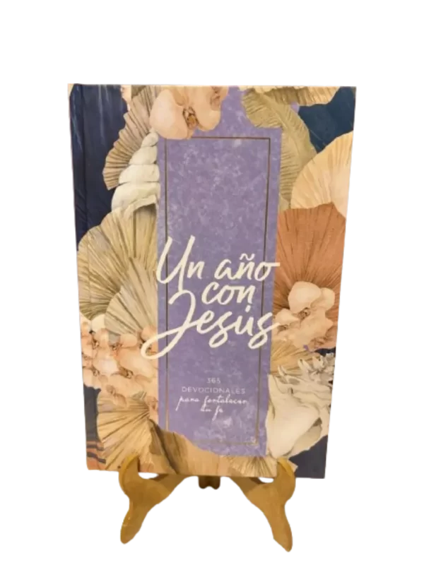 Un Año con Jesús: 365 Devocionales para Tu Caminar con Dios