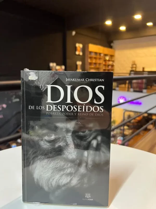 El Dios de los Desposeídos