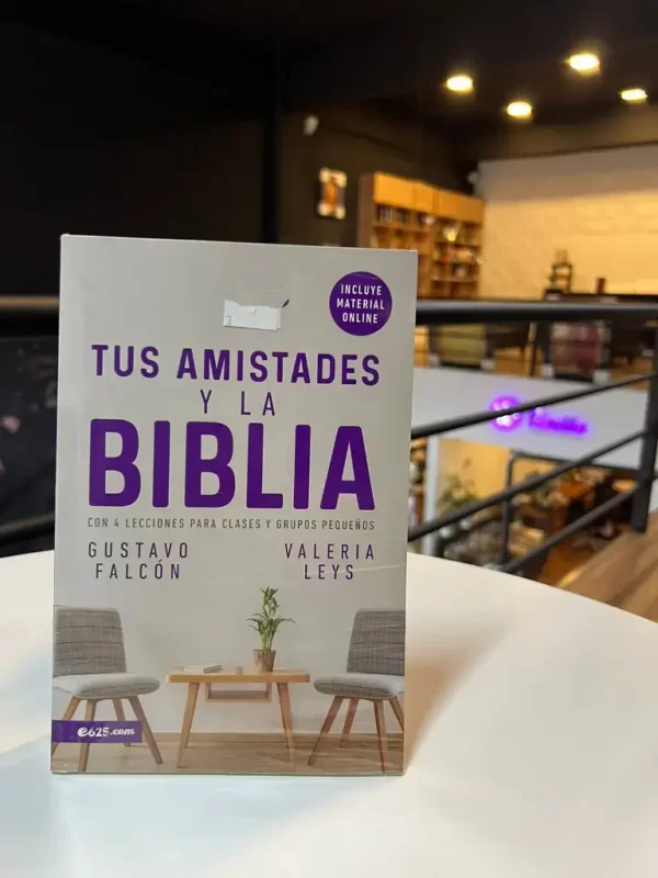 Tus amistades y la biblia