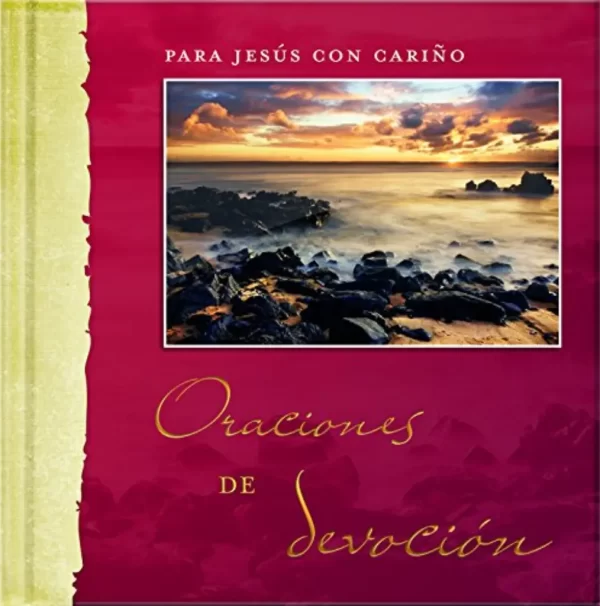 De Jesus con Cariño. Oraciones de Devoción